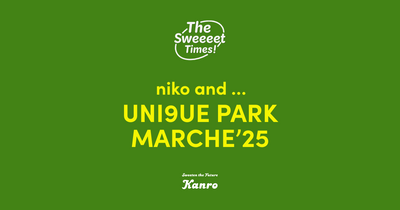 カンロがUNI9UE PARKMARCHE’25に出店！｜The Sweet Times！